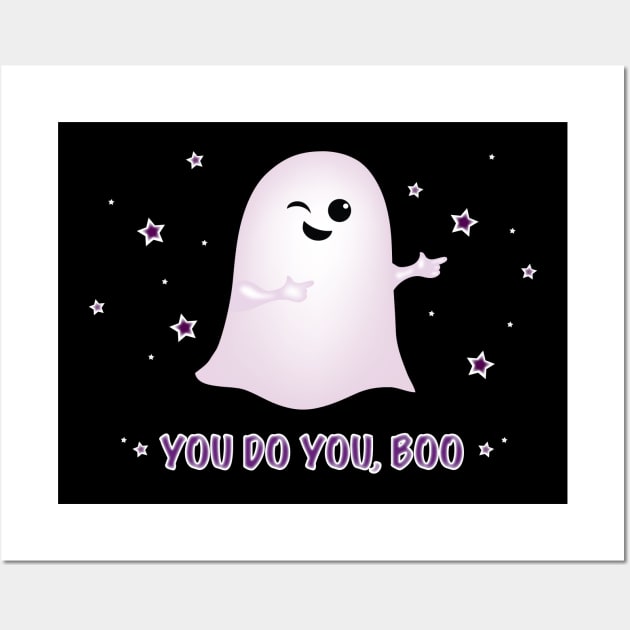 You Do You, Boo Wall Art by KimbasCreativeOutlet